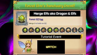 Merge Elfs Aka Dragon amp Elfs Tutorial Event Playthrough  Forest Elves Sanctuary Event [upl. by Akenat]