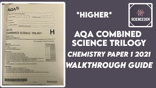 AQA GCSE COMBINED SCIENCE CHEMISTRY PAPER 1 2021 TRILOGY PAPER WALKTHROUGH  ScienceGem [upl. by Jem]