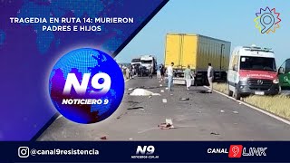 TRAGEDIA EN RUTA 14 MURIERON PADRES E HIJOS  NOTICIERO 9 [upl. by Way181]