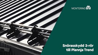 Montering Snörasskydd 3 rör till Plannja Trend [upl. by Dorrehs]