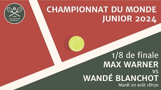 Championnat du Monde Junior du Jeu de Paume 2024  18 finale  Max Warner vs Wandé Blanchot [upl. by Pearle]