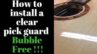 How to Install a Clear Pickguard BUBBLE FREE Beau Hannam Guitars and Ukuleles [upl. by Katerina]