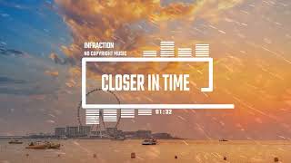 Upbeat Corporate Event by Infraction No Copyright Music  Closer In Time [upl. by Fabiola]