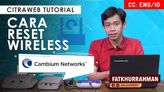 Reset Wireless Cambium  CAMBIUM TUTORIAL ENG SUB [upl. by Ramuk]