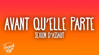 Sexion dAssaut  Avant quelle parte [upl. by Gona]