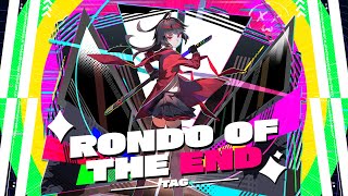 【ProjectPrism】Rondo of the End  TAG【Reveal】 [upl. by Richmond588]