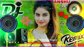 Roi Na Je Yaad Meri Aayi Ve Dj Remix  Hard Bass Full Vibration Remix Song  Dj Sounds Production🎶 [upl. by Lai]