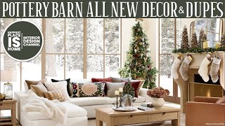 Pottery Barn all new decor amp dupes [upl. by Neehahs]