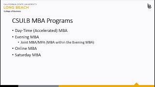 CSULB MBA Programs Information Session Fall 2024 [upl. by Einahteb375]