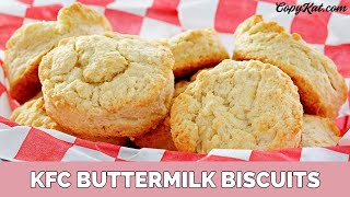 KFC Buttermilk Biscuits  CopyKatcom [upl. by Meneau992]