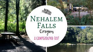 Nehalem Falls RV amp Tent Campground  Oregon  A Campground Fav [upl. by Llecram]