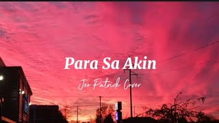 Para Sa Akin Sitti Navarro Jeo Patrick Cover Lyrics [upl. by Leshia]