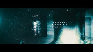 Tempest  Remember Me feat George Wright Official Lyric Video [upl. by Htevi]