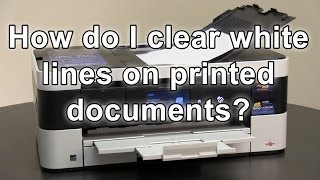 How do I clear white lines on printed documents Brother MFCJ4620DW MFCJ5620DW [upl. by Barbe]