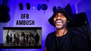 OFB SJ X Bandokay X DoubleLz  Ambush Official Music Video OFB Reaction  LeeToTheVI [upl. by Evetta28]