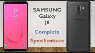 Samsung Galaxy J8 Complete Specifications With Price [upl. by Alie]