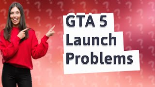 Why is my GTA 5 not launching [upl. by Darryn]