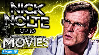 Top 10 Nick Nolte Movies of All Time [upl. by Lucas]