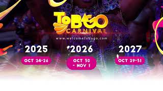 Tobago Carnival  Upcoming Dates [upl. by Beitz]