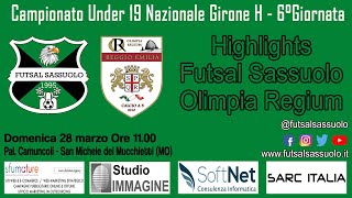 Highlights Under 19 Futsal Sassuolo  Olimpia Regium [upl. by Ihtraa]