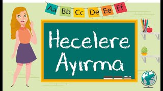 1 Sınıf  Hecelere Ayırma [upl. by Assirhc576]