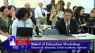 Waterbury Board of Education Workshop and Special Meeting – October 12 2017 [upl. by Russell328]