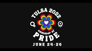 Tulsa Pride 2022 Summer of Pride [upl. by Alemaj]