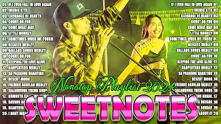 Sweetnotes Music Lyrics 2024💥TOP 20 SWEETNOTES Cover Songs💥SWEETNOTES Cover Beautiful Love Songs [upl. by Hillyer]