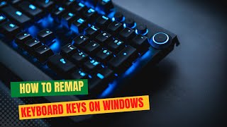 How To Remap Keyboard Keys On Windows 10  11 [upl. by Tanaka]