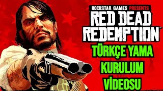 RDR1 PC TÜRKÇE YAMA KURULUM VİDEOSU  RED DEAD REDEMPTION 1 TR YAMA NASIL KURULUR İNDİR GAMEPLAY [upl. by Beniamino]