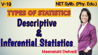 V 19 Difference between Inferential statistics and Descriptive statistics  Types of Statistics [upl. by Enytsuj772]