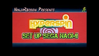 HyperspinSet up Sega Naomi [upl. by Sirak]