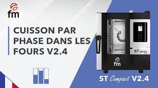 CUISINER AVEC DIFFÉRENTES PHASES  ST COMPACT V24 [upl. by Dhiren]