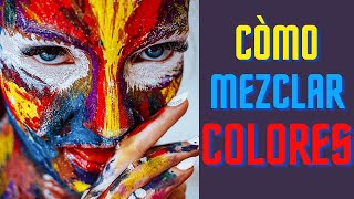 LAS LEYES DE MEZCLAR COLORES [upl. by Roderich]