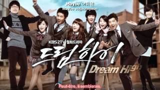 Sunye  Maybe Dream High OST VOSTFR [upl. by Tippets]