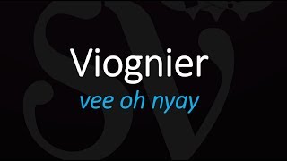 How to Pronounce Viognier French Wine Pronunciation [upl. by Philo]