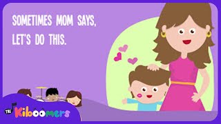 Sometimes Mom Says Lyric Video  The Kiboomers Preschool Songs amp Nursery Rhymes for Mothers Day [upl. by Ines197]