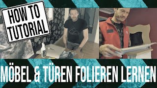 Tutorial Richtig Folieren lernen mit Möbelfolien SchrittfürSchrittAnleitung [upl. by Haizek]