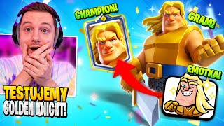 Testuję GOLDEN KNIGHT w Clash Royale 👑 nowy CHAMPION [upl. by Anide]