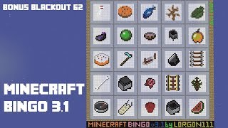 Minecraft Bingo 31  Bonus Blind Blackout 62 [upl. by Brewer]