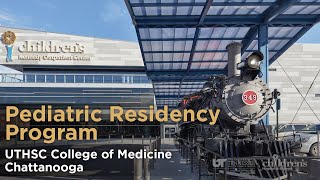 Pediatrics Residency 2022  UTHSC College of Medicine Chattanooga [upl. by Ferren120]