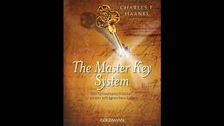 Charles Francis Haanel  Das Master Key System  Teil 2 von 2 [upl. by Conyers]