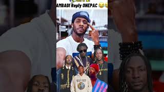 SAMBADI reply ONEPAC part 2😂😂 sambadi onepac stbrikamaboyo attackgaye gambia [upl. by Heddi]