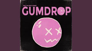 GUMDROP [upl. by Gunning]