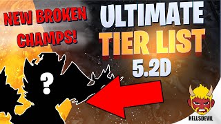 WILD RIFT  ULTIMATE TIER LIST PATCH 52D  MASSIVE CHANGES amp NEW BROKEN CHAMPIONS [upl. by Notnert]