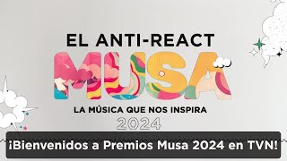 REACT EN VIVO  Ceremonia Premios Musa 2024 en TVN [upl. by Jaella633]