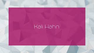 Kali Hahn  appearance [upl. by Schick]