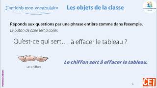 Les objets de la classe  Coquelicot  CE1 Unité 3  Enrichir son vocabulaire [upl. by Yrrum]