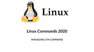 lvm Command  lvm managing Linux Command  Full Details managing lvm Command  Linux Commands 2020 [upl. by Norok585]