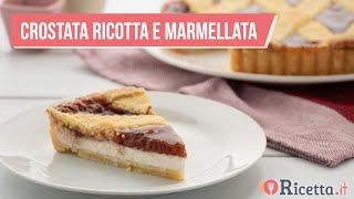 Crostata ricotta e marmellata  Ricettait [upl. by Aihsiek]